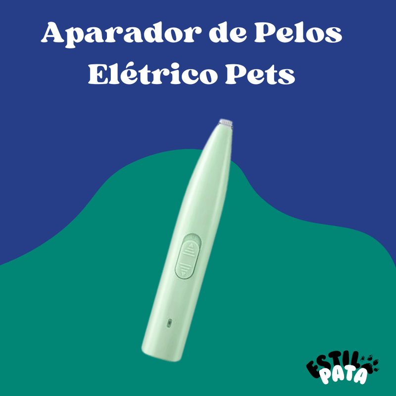 Aparador de Pelos Elétrico Pets